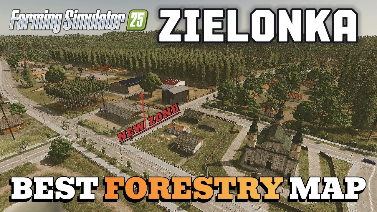 Best Forestry Map - Zielonka Farming Simulator 25