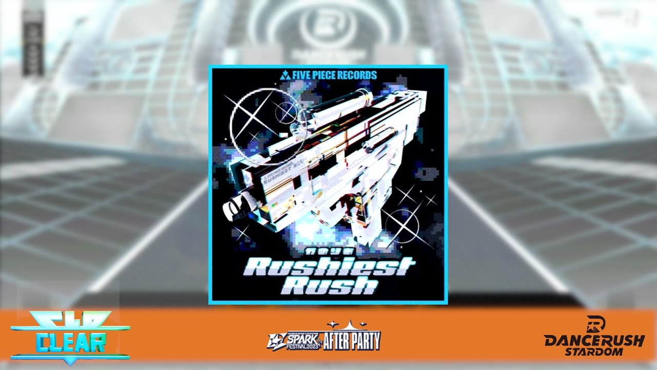 【DRS】Rushiest Rush /(Normal) ふつう Lv10【外部出力】 CLEAR