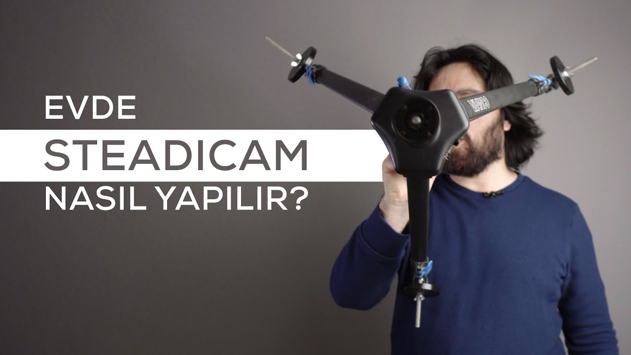 Ev Yapımı Steadicam (stabilizer) Nasıl Yapılır? (4K)