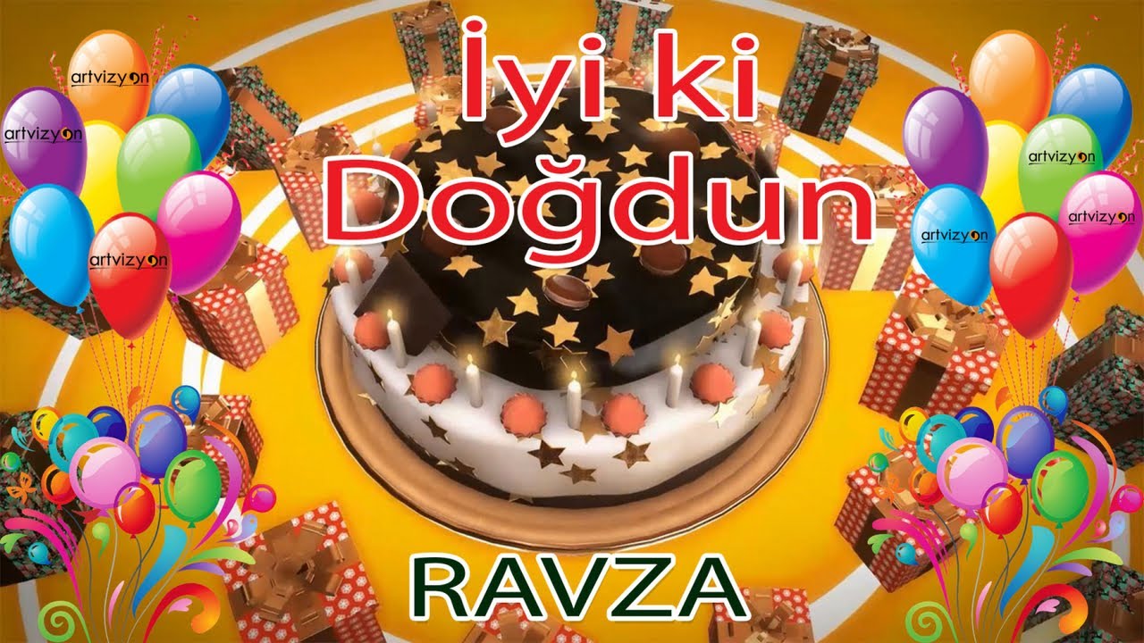 İyi ki Doğdun - RAVZA - Tüm İsimler'e Doğum Günü Şarkısı