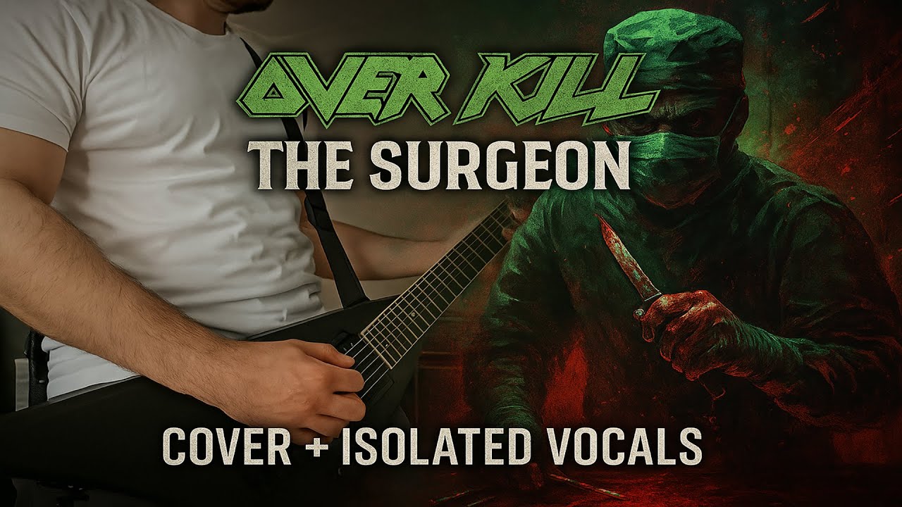 Overkill – The Surgeon | Instrumental Cover + Original Isolated Vocals