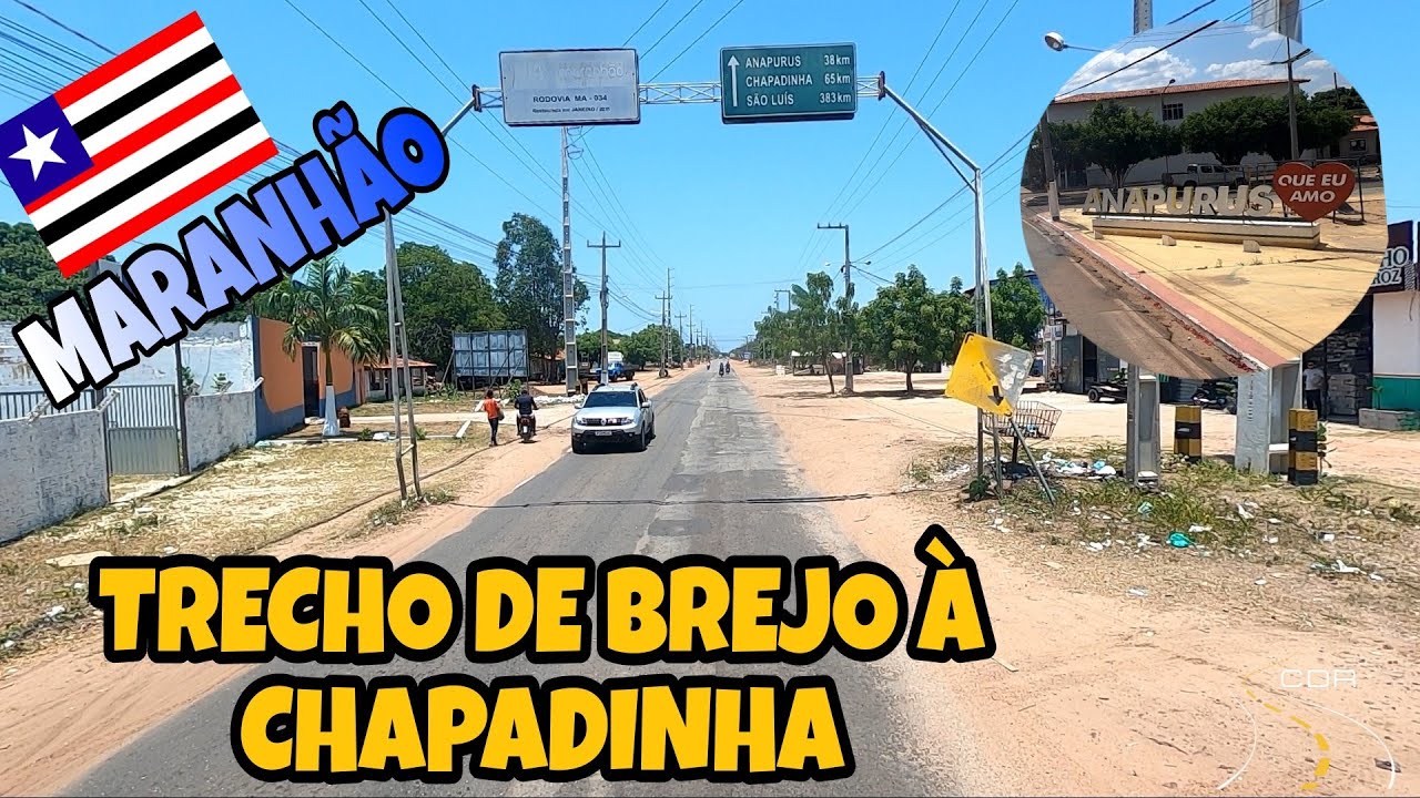 Saindo de Brejo, Passando por Palestina, Anapurus e Chapadinha no Maranhão!