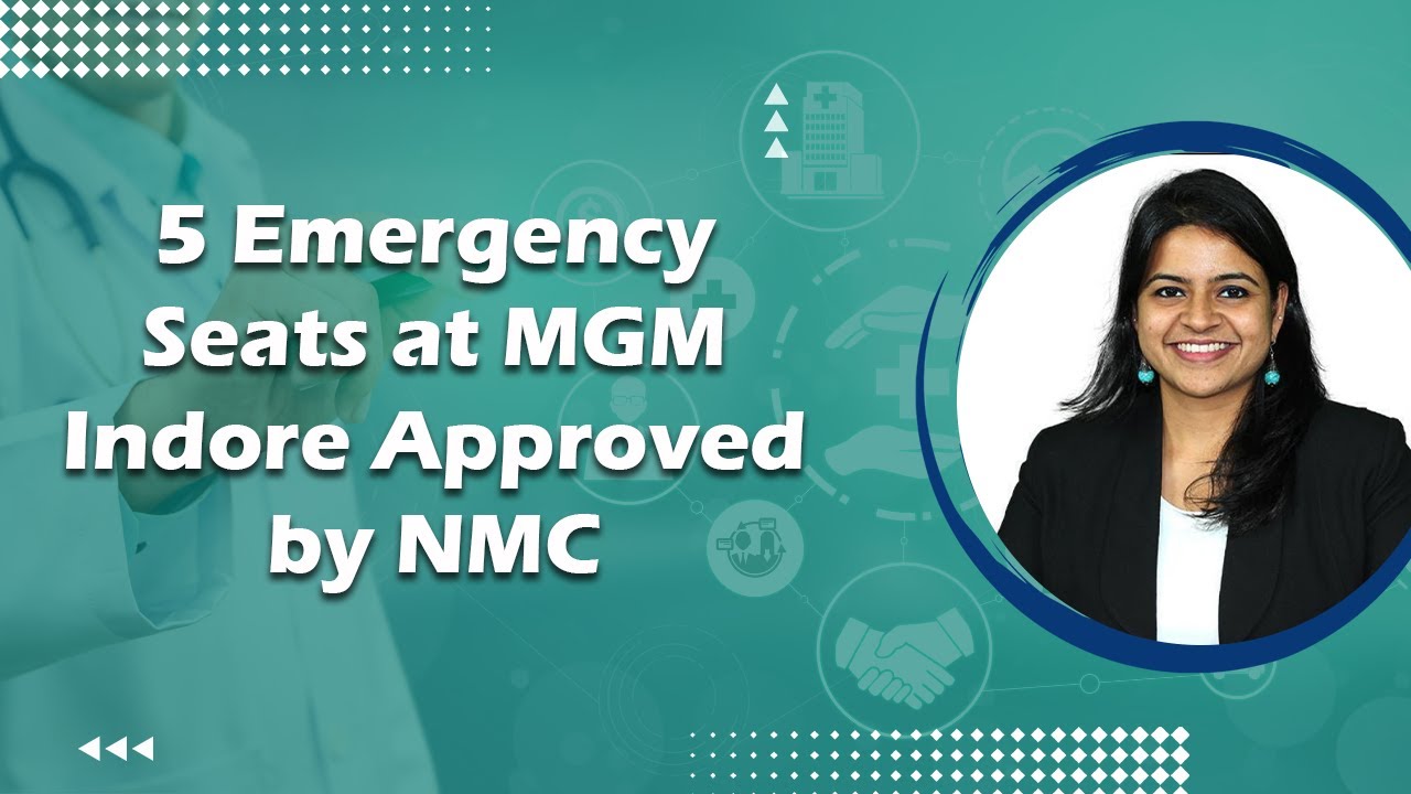 5 Emergency Seats at MGM Indore Approved by NMC