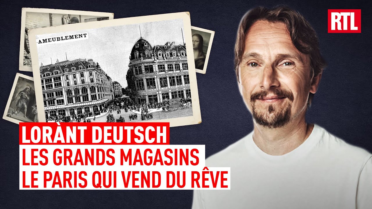 Entrez dans l'Histoire - Les Grands Magasins : le Paris qui vend du rêve I Intégrale