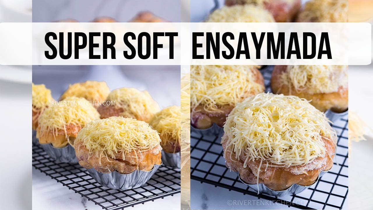 How to make the best super soft Ensaymada at home! | Riverten Kitchen