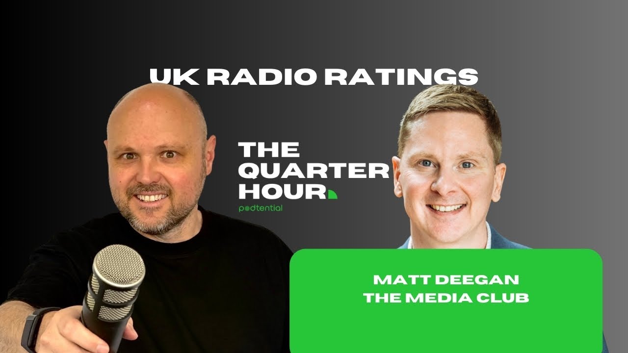UK Rajar Ratings with Matt Deegan
