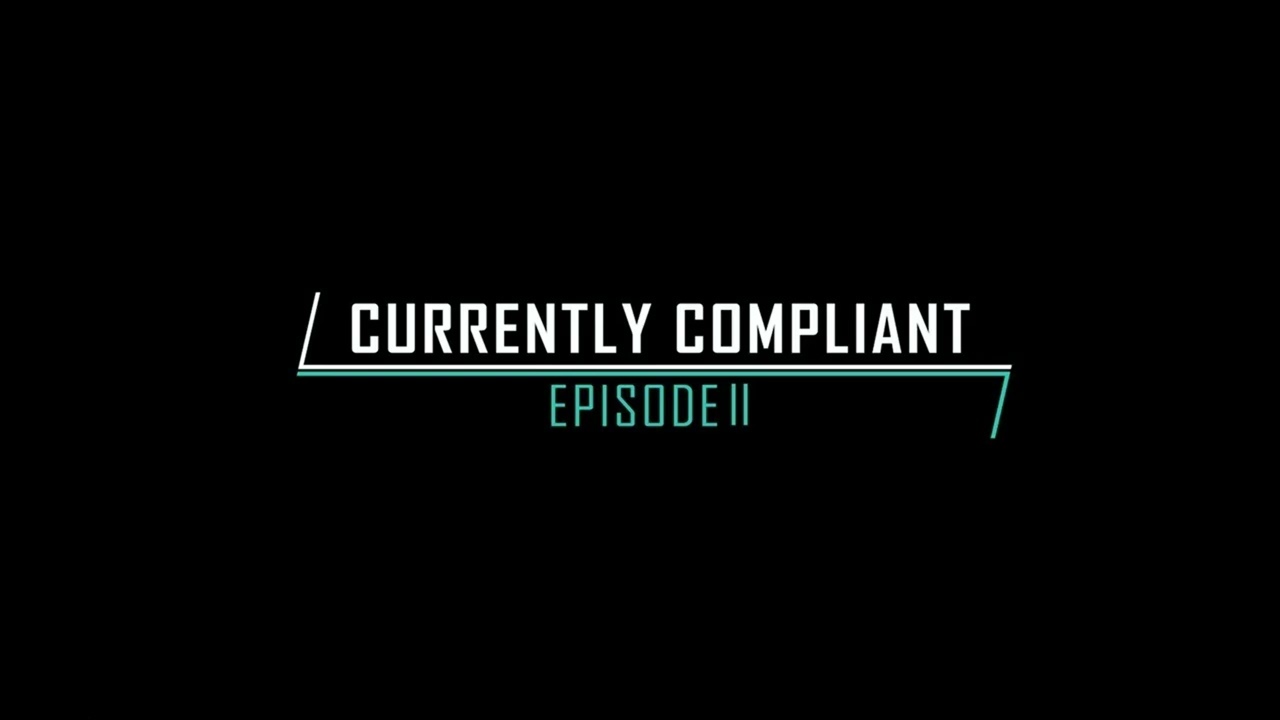 Currently Compliant: Эпизод 11 | PRC