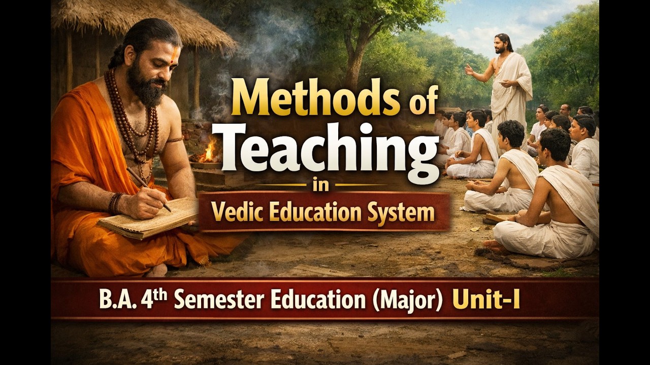 Methods of Teaching In Vedic Education 