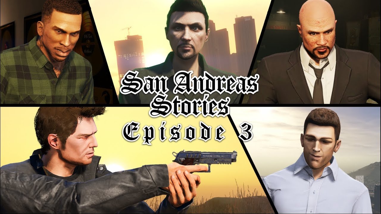 San Andreas Stories Vol.1: Episode 3 | A GTA Series Machinima