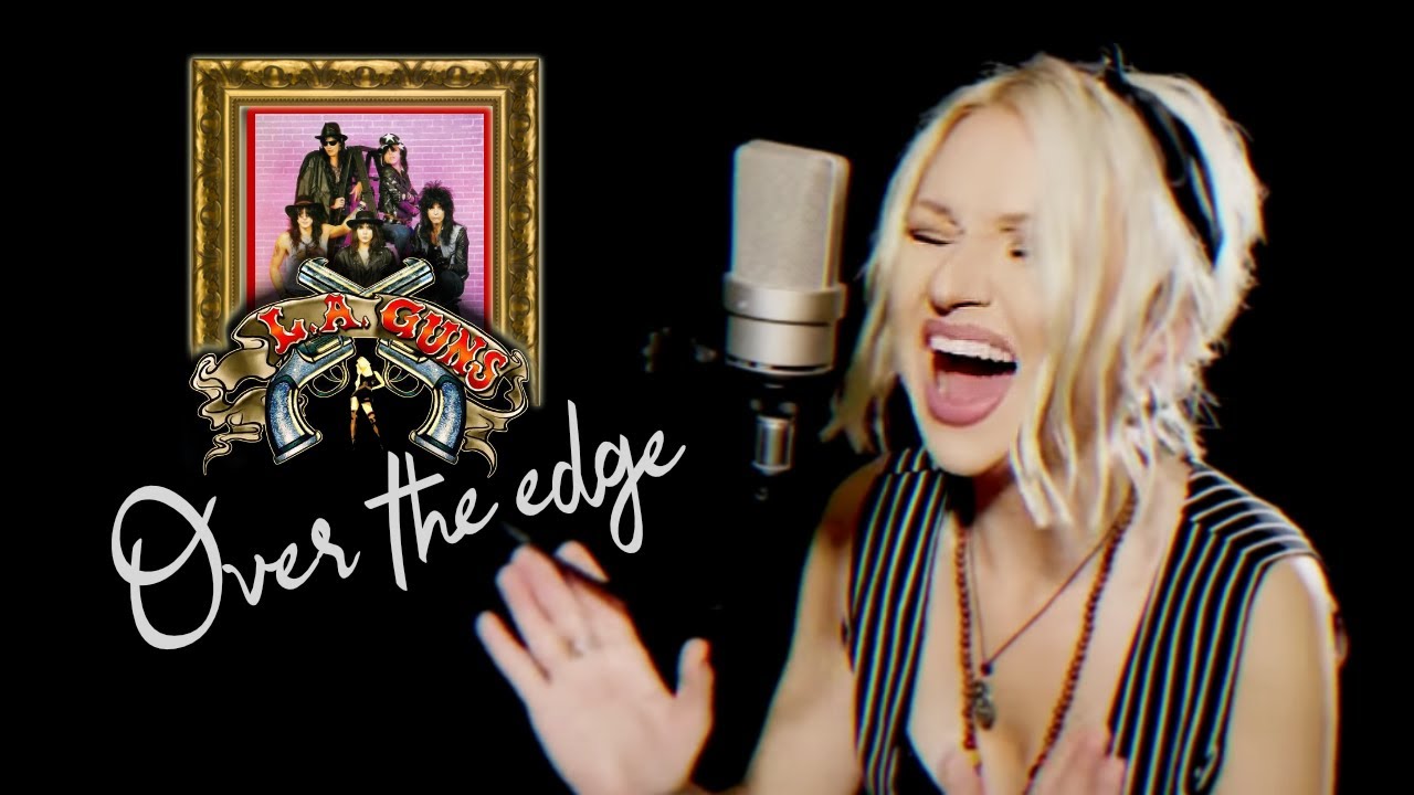 Over the Edge - L.A. Guns (Alyona)