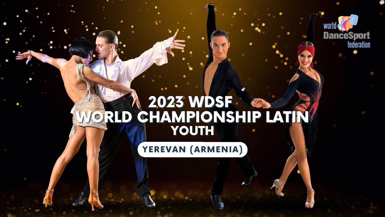 2023 WDSF World Championship Latin Youth | Quarterfinal, Semi-final and Final
