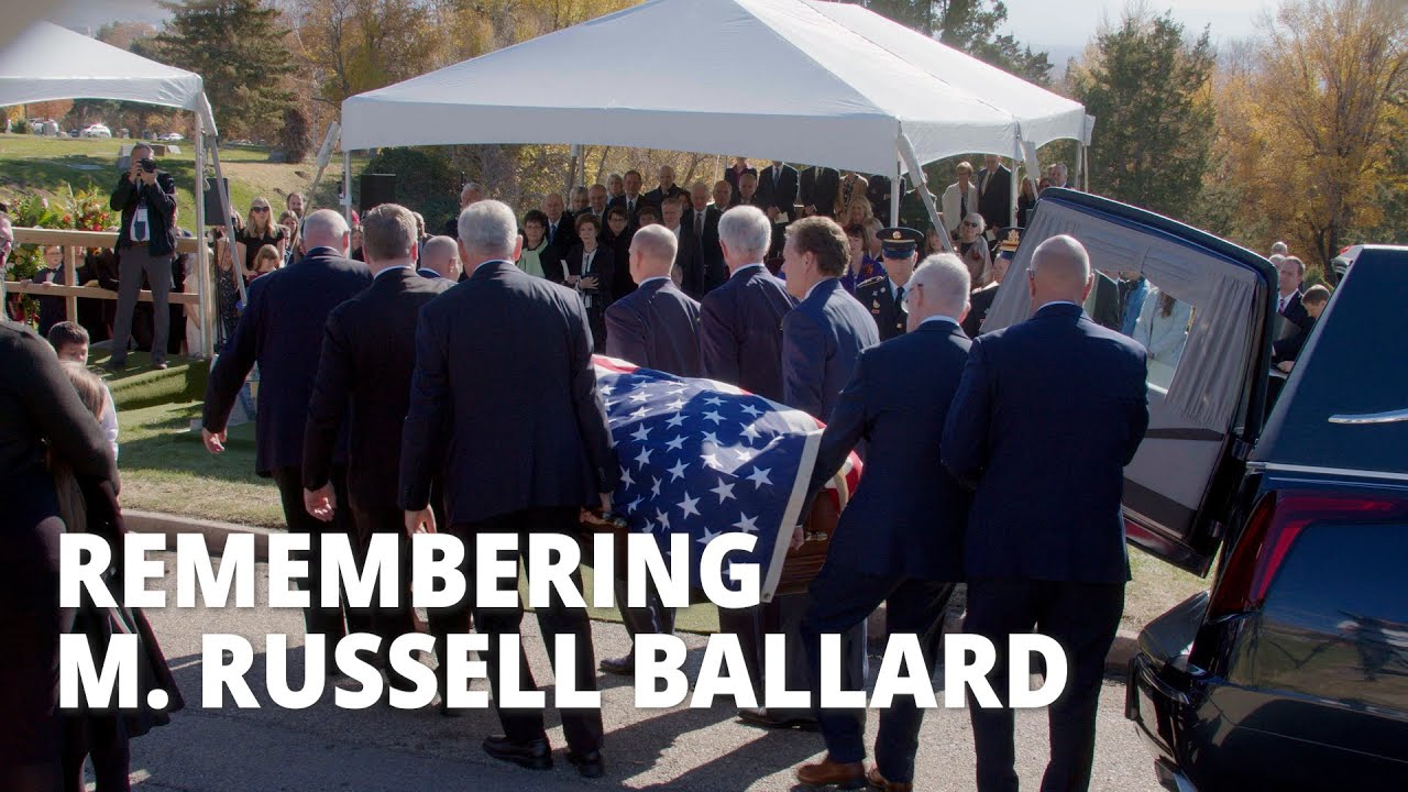 Remembering M. Russell Ballard