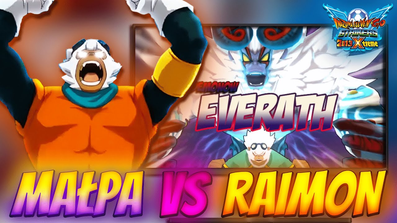 Jedna małpa vs Raimon
