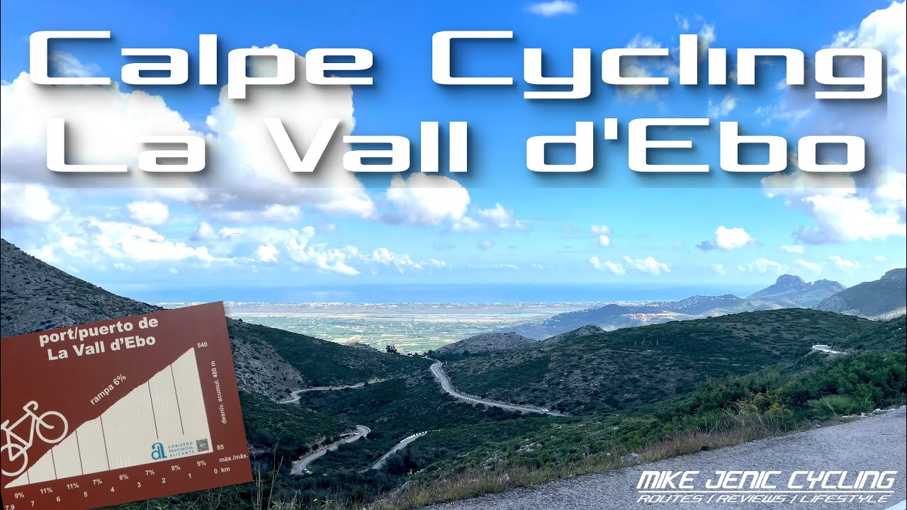 Calpe Cycling 2021 — Эпизод 2 — La Vall d'Ebo — Pego | Cycling Vlog