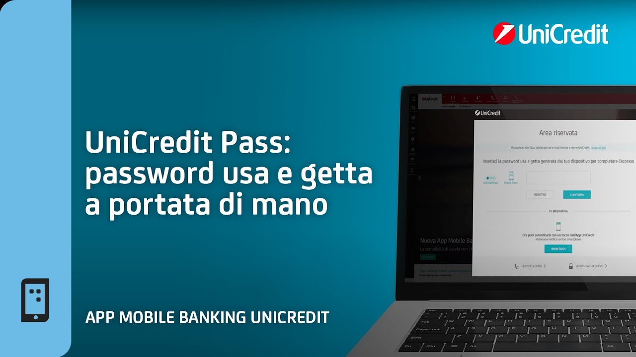 UniCredit Pass: password usa e getta a portata di mano - App Mobile Banking