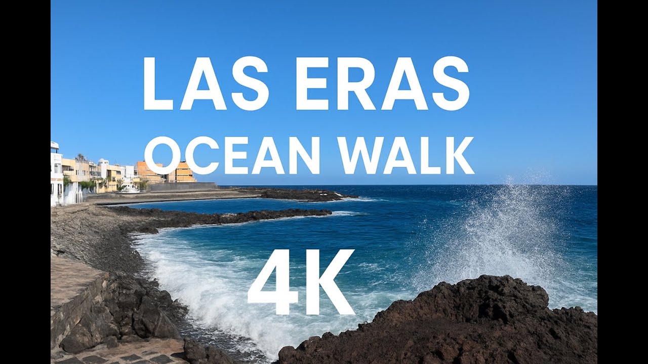 Relaxing Ocean Walk in Las Eras, Canary Islands | 4K Scenic Coastal Walk