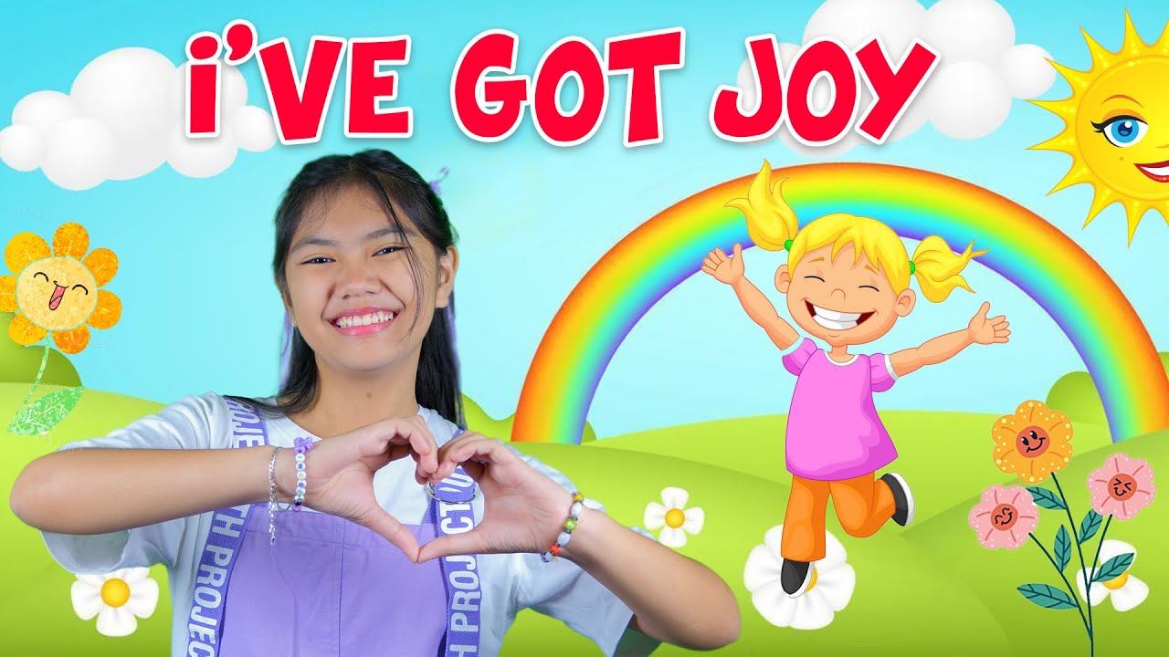 I'VE GOT JOY with Actions and Lyrics NURSERY RHYMES  ACTION SONG FOR KIDS