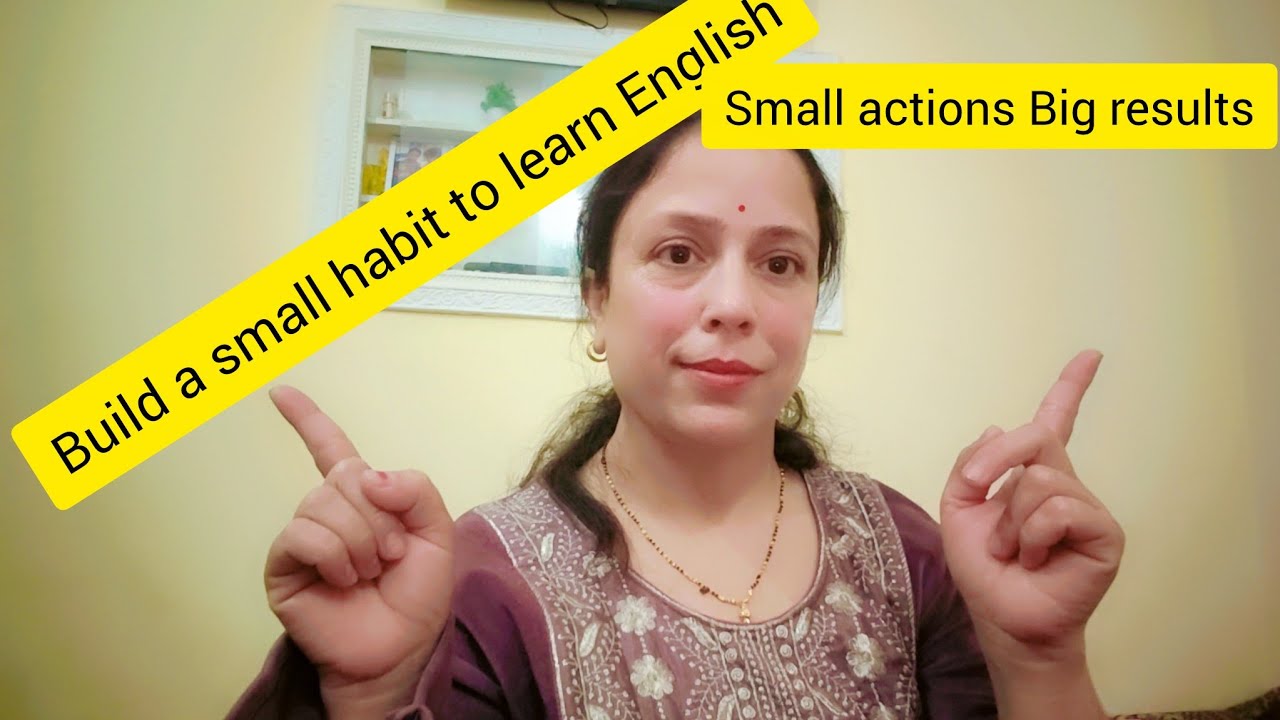 Build a daily habit to learn English speaking 👍