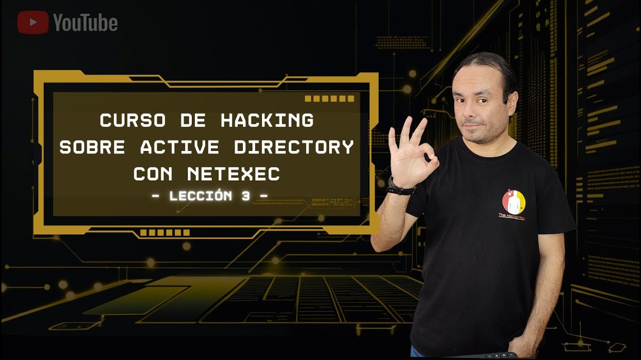 Curso de Hacking sobre Active Directory con Netexec - Lección 3