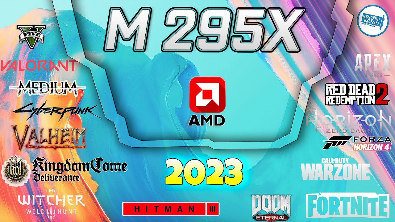 🍀AMD Radeon M295X  in 30 GAMES        |  (2023)