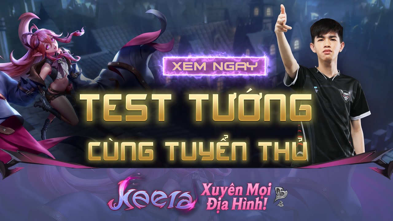 TƯỚNG FREE KEERA | Turtle cầm Keera cân rừng | Test tướng cùng tuyển thủ #16