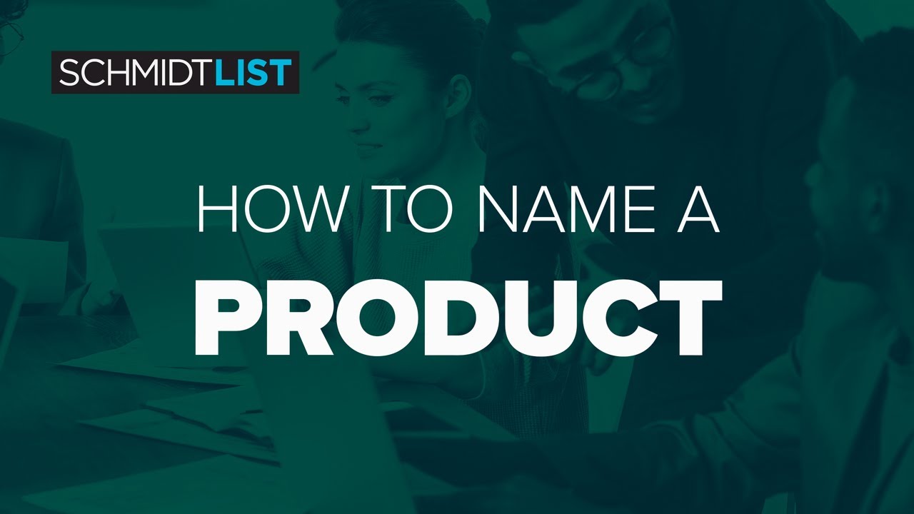 How to Name a Product