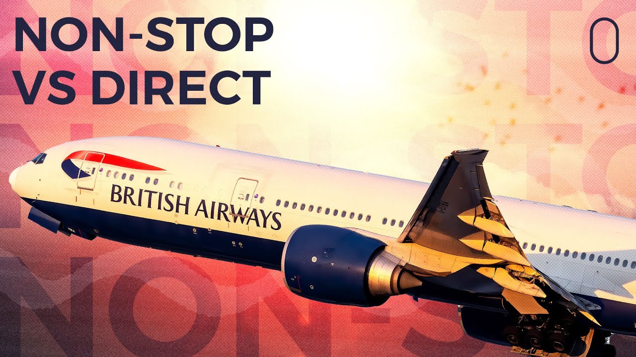 Non-Stop Vs Direct Flights &ndash; What&rsquo;s The Difference?