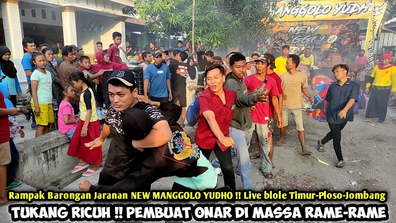Tukang Ricuh Di Massa❗BARONGAN Jaranan NEW MANGGOLO YUDHO Live Pandan Blole Ploso Jombang