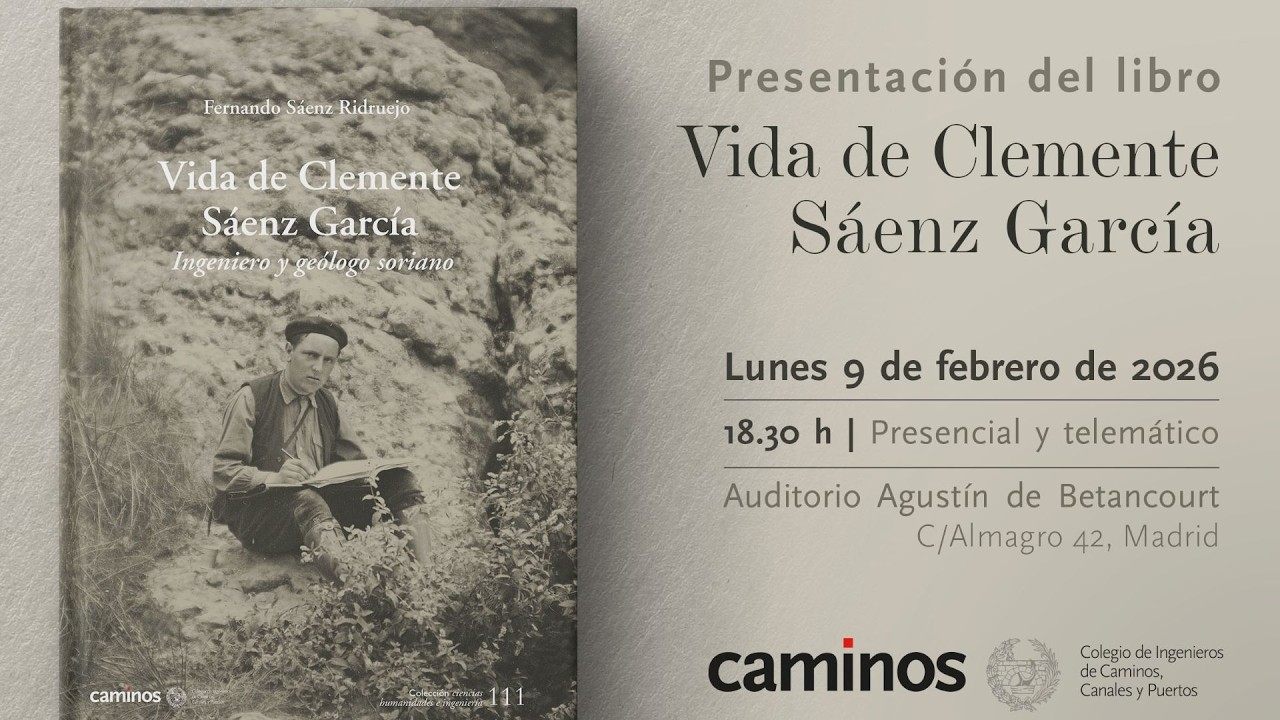 Presentación del libro “Vida de Clemente Sáenz García. Ingeniero y Geólogo Soriano”