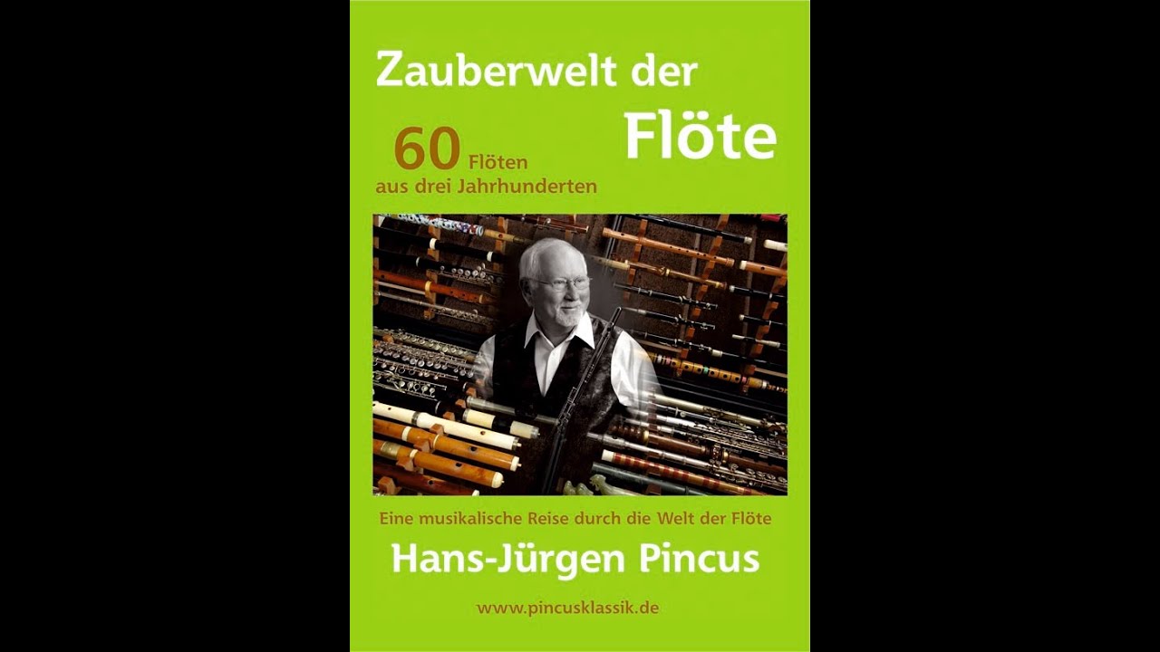 Zauberwelt der Flöte - Hans-Jürgen Pincus