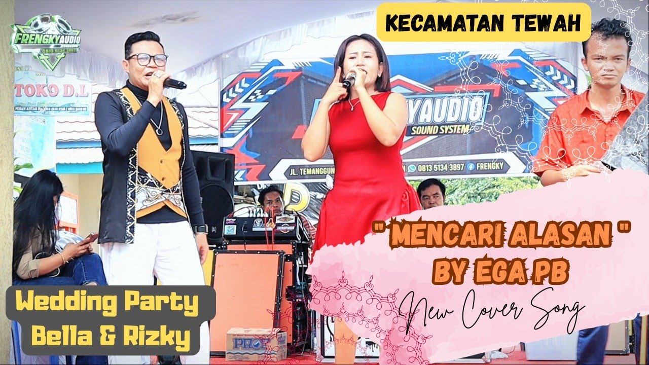 MENCARI ALASAN - BY EGA PB - LIVE MUSIK - #COVERSONG - TEWAH
