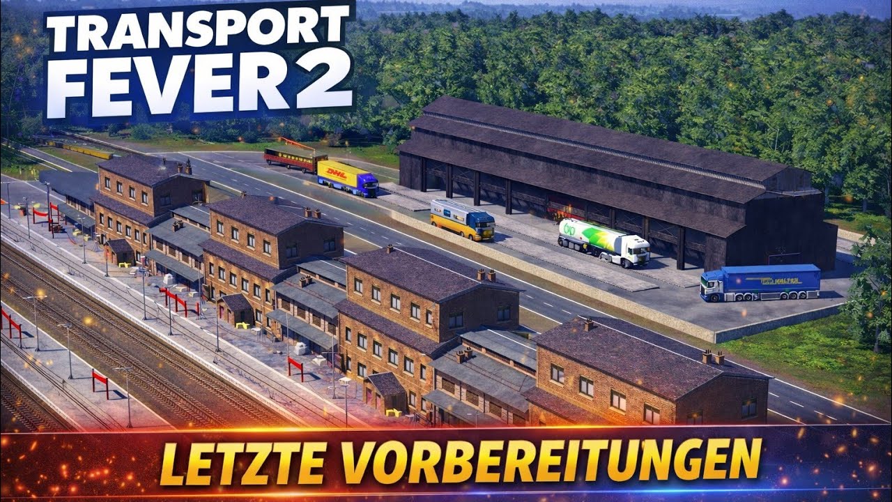 Transport Fever 2 Norddeutschland | Folge 9 | Alles Bereit: Bald rollen die Züge!