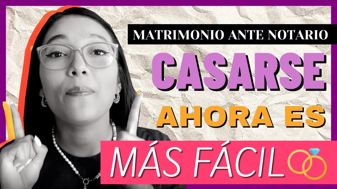 MATRIMONIO ANTE NOTARIO 💍 ✍🏽 Cómo CASARSE en España