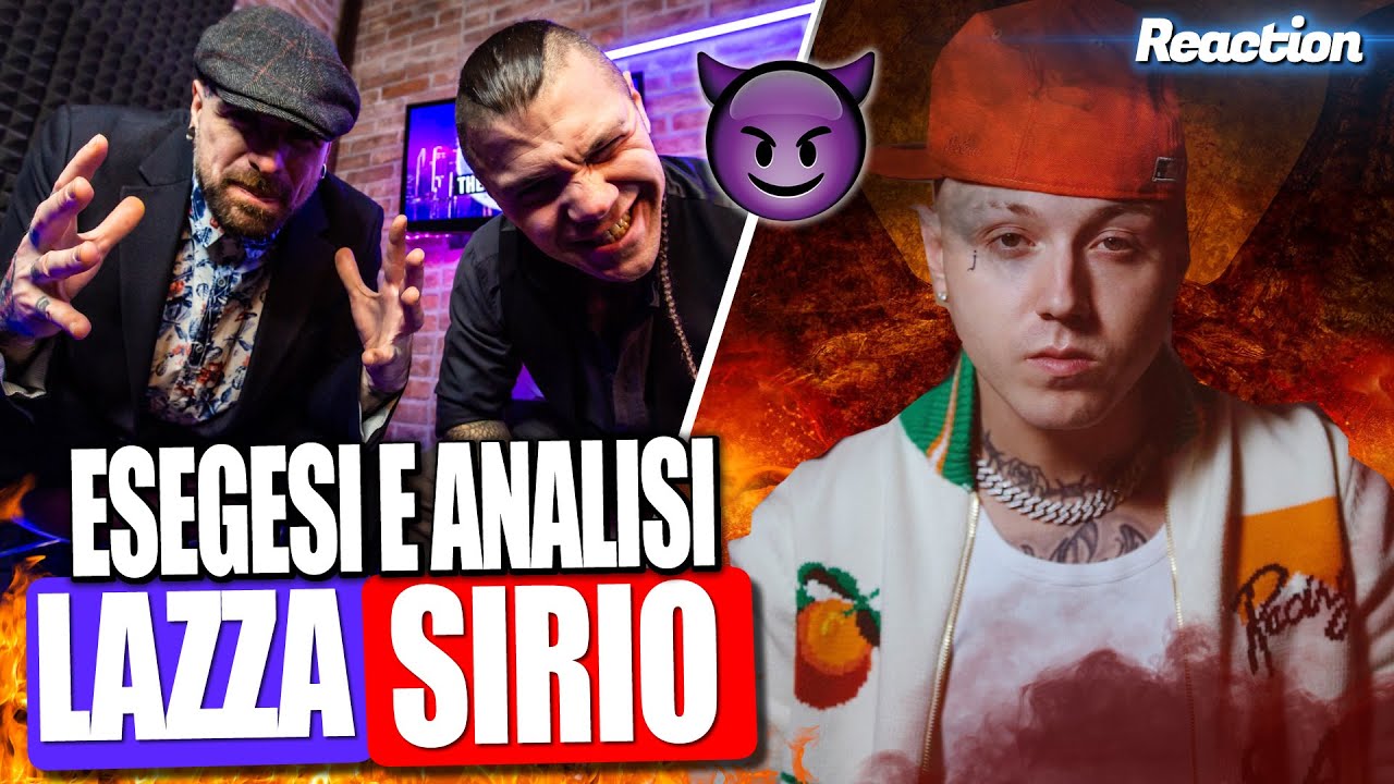 rap reaction: LAZZA - SIRIO ( ft. @MauroBiglinoOfficialChannel ) | ESEGESI e REACTION