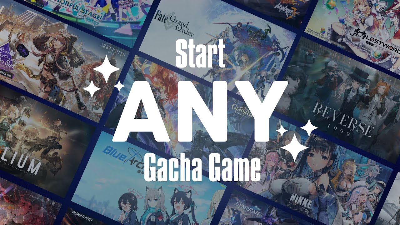 A Guide to Starting ANY Gacha Game