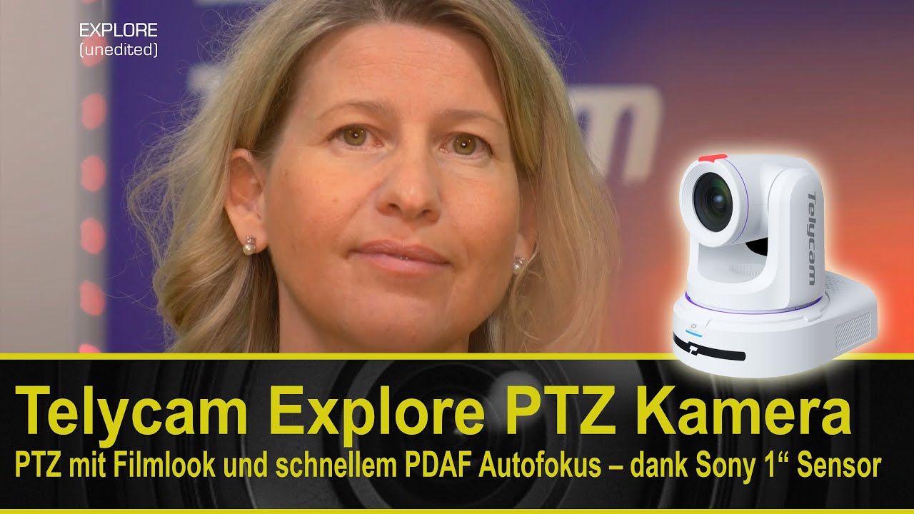 Telycam Explore 1 Zoll PTZ Kamera mit Orginalaufnahmen - ISE 2025 Report