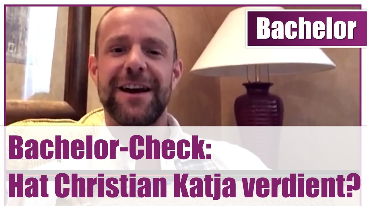 Bachelor-Check: Hat Christian Katja verdient?