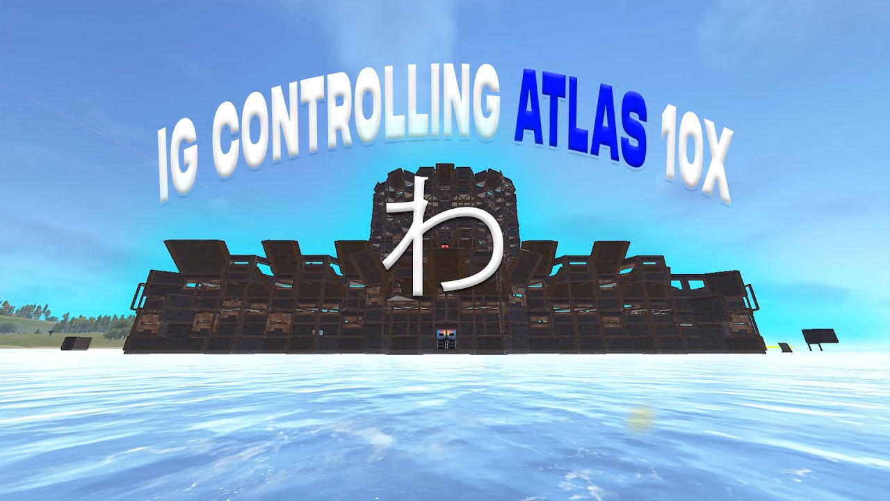 IG CONTROLLING ATLAS 10X(Wipe Progression)