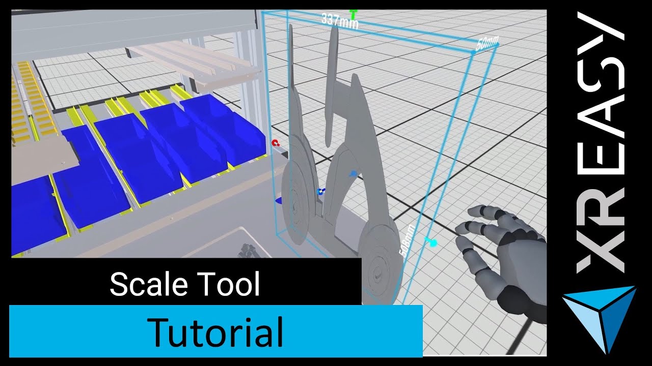 Scale Tool Tutorial (english) - XR-EASY | Meet Your Reality