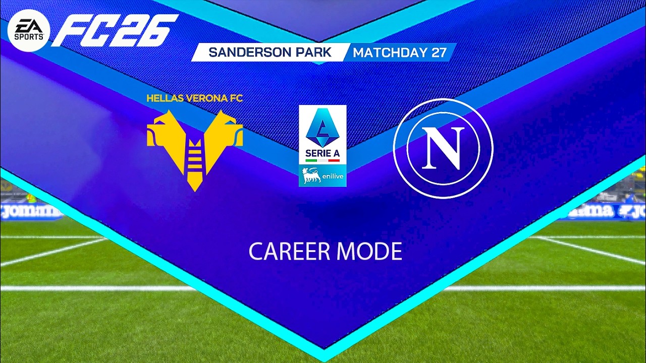 HELLAS VERONA vs NAPOLI | Serie A 2025/26 Giornata 27 – Simulazione Career Mode FC 26