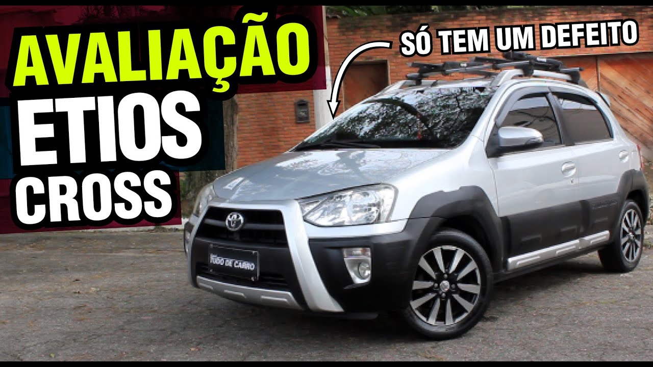 Avaliação Etios Cross 2015 - Concorrente do CrossFox vale a pena?
