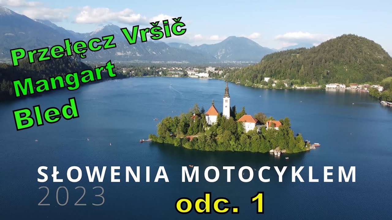 Słowenia motocyklem 2023 odc.1