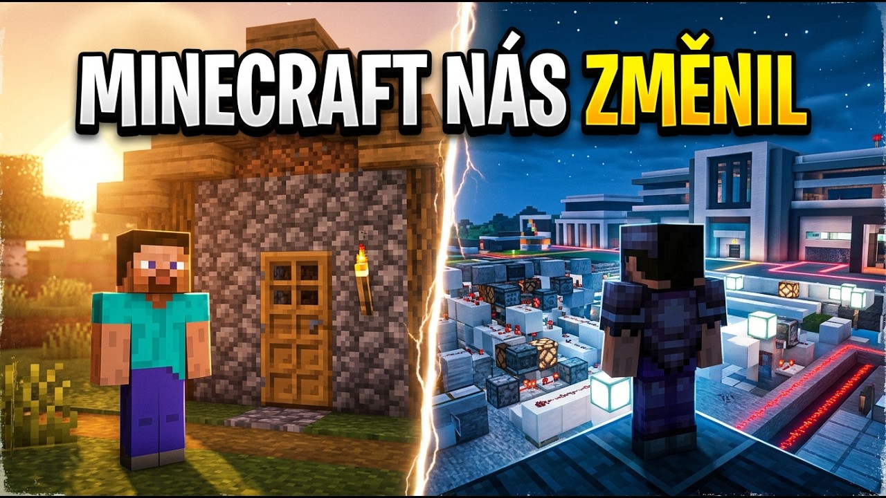 Minecraft nás změnil víc, než si myslíš