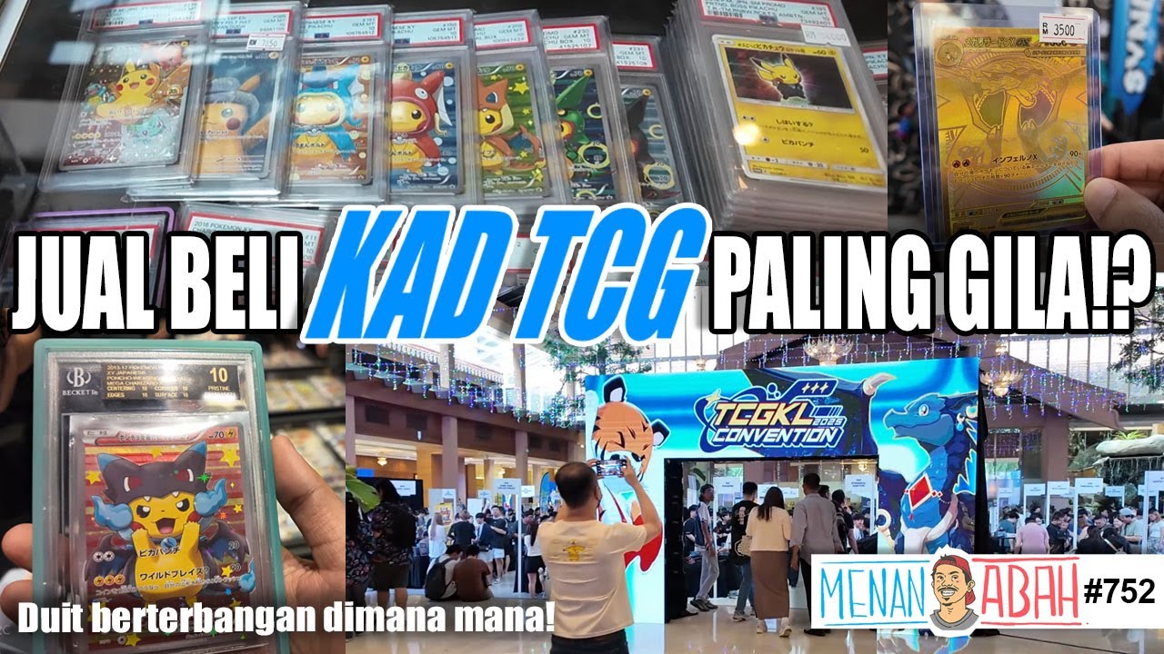 Ada orang spend RM160,000 untuk sekeping kad di TCGKL 2025? ITU MEMANG GILA! [MenanAbah Ep.752]