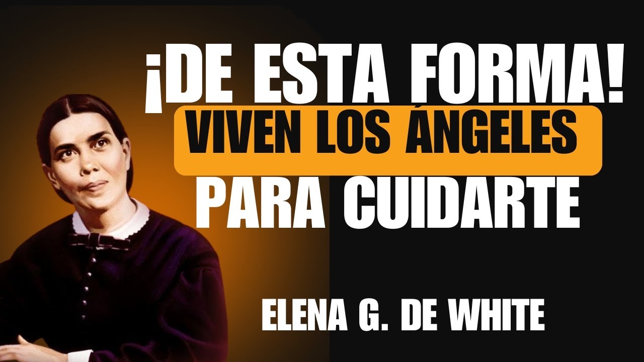 LIBRO DE ELENA G. DE WHITE LA VERDAD SOBRE LOS ANGELES CAP. 2 EL MINISTERIO ACTUAL DE LOS ÁNGELES