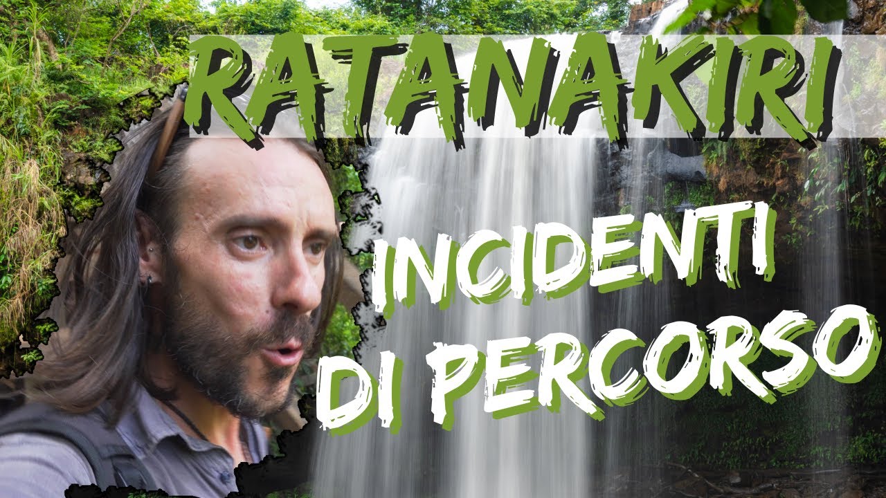 RATANAKIRI una Terra tutta da Scoprire 🇰🇭