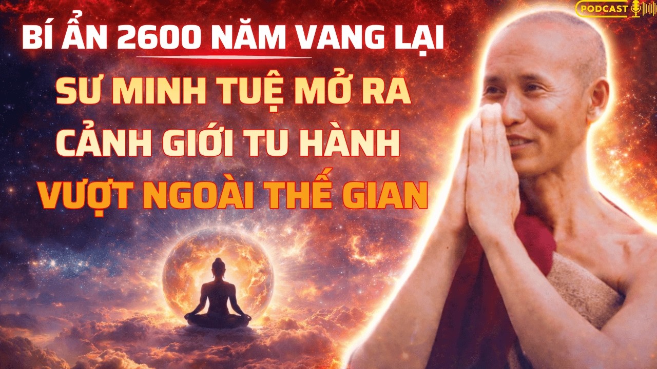 BÍ ẨN 2600 NĂM:Sư Minh Tuệ Khai Mở Cảnh Giới Tu Hành Vượt Ngoài Thế Gian Khiến Nghìn Người Ngỡ Ngàng