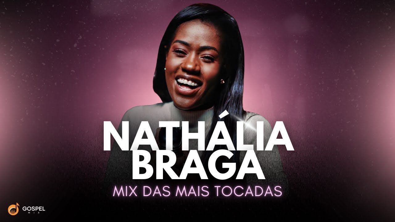 Gospel Mix e Nathália Braga | As Melhores Capas [Volume 6]