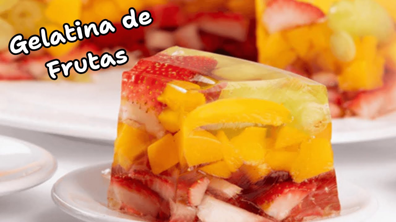 Postre De Gelatina  Con Frutas Facil De Preparar
