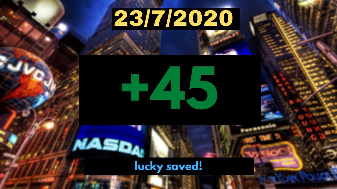 22/7/2020 LUCKY SAVED +45